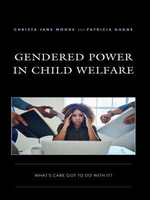 cover image of Gendered Power in Child Welfare
